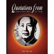 Quotations from Chairman Mao Tse-Tung