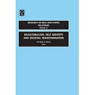Biculturalism, Self Identity and Societal Transformation