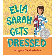 Ella Sarah Gets Dressed