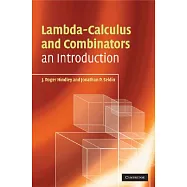 Lambda-Calculus and Combinators: An Introduction