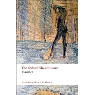 Hamlet: The Oxford Shakespeare Hamlet