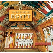 The Art of Ancient Egypt: Revised Edition