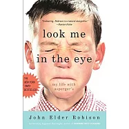 Look Me in the Eye: My Life with Asperger’s