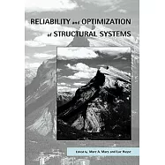 Reliability and Optimization of Structural Systems: Proceedings of the 11th Ifip Wg7.5 Working Conference, Banff