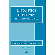 Linguistics in Britain: Personal Histories