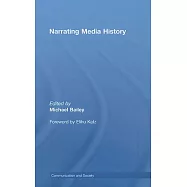 Narrating Media History