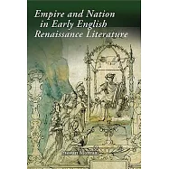 Empire and Nation in Early English Renaissance Literature