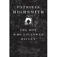 The Boy Who Followed Ripley