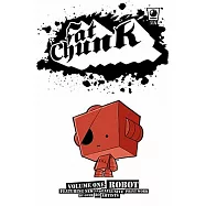 Fat Chunk 1: Robot