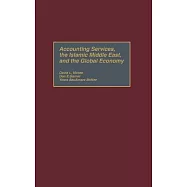 Accounting Services, the Islamic Middle East, and the Global Economy