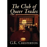 The Club of Queer Trades