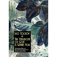 The Kingdom of God Is Within You