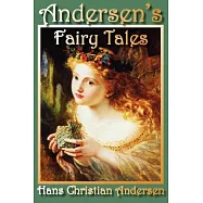 Andersen&rsquo;s Fairy Tales