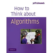 How To Think About Algorithms