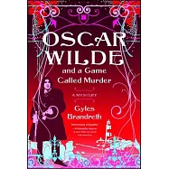 Oscar Wilde and a Game Called Murder