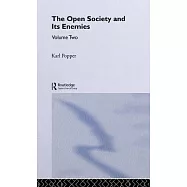 Open Society and Its Enemies: Hegel And Marx