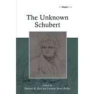 The Unknown Schubert