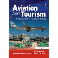 Aviation and Tourism: Implications for Leisure Travel