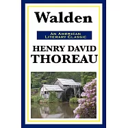 Walden: (Or Life in the Woods)