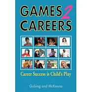 Games2Careers: Career Success Is Child’s Play