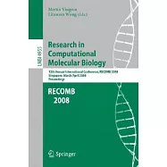 Research in Computational Molecular Biology: 12th Annual International Conference, RECOMB 2008, Singapore, March 30 - April 2, 2
