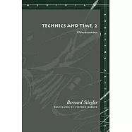 Technics and Time, 2: Disorientation