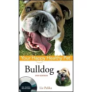 Bulldog: Your Happy Healthy Pet