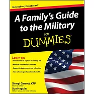 A Family’s Guide to the Military for Dummies