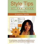 Style Tips of the Week: Advertise, Market and Brand With Style