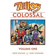 Tellos Colossal