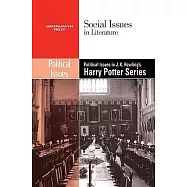 Political Issues in J.k. Rowling&rsquo;s Harry Potter Series