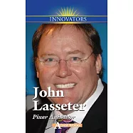 John Lasseter: Pixar Animator