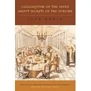 Colloquium Of The Seven About Secrets Of The Sublime