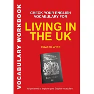 Check Your English Vocabulary for Living in the Uk: All You Need to Pass Your Exams