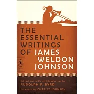 The Essential Writings of James Weldon Johnson