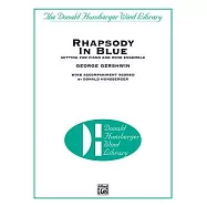 Rhapsody in Blue: Setting for Piano and Wind Ensemble
