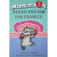 Bread and Jam for Frances(I Can Read Level 2)