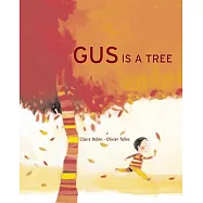 Gus is a Tree
