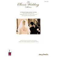 The Classic Wedding Collection: Piano Solo