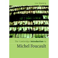 The Cambridge Introduction to Michel Foucault