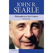 Philosophy in a New Century: Selected Essays