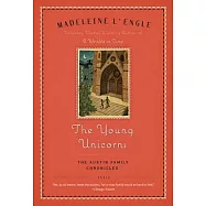 The Young Unicorns: The Austin Family Chronicles, Book 3