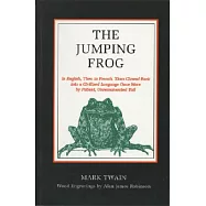 The Jumping Frog: In English. Then in French. Then Clawed Back into a Civilized Language Once More by Patient