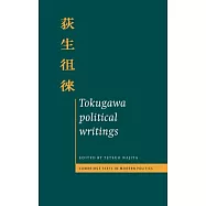 Tokugawa Political Writings
