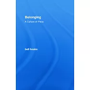 Belonging: A Culture of Place