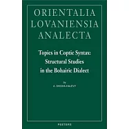 Topics In Coptic Syntax: Structural Studies in the Bohairic Dialect