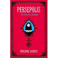 Persepolis: The Story of a Childhood