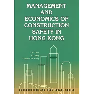 Management and Economics of Construction Safety in Hong Kong
