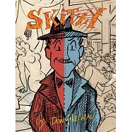 Skitzy: The Story of Floyd W. Skitzafroid
