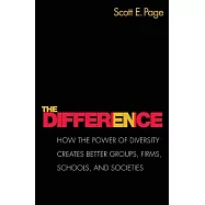 The Difference: How the Power of Diversity Creates Better Groups, Firms, Schools, and Societies - New Edition